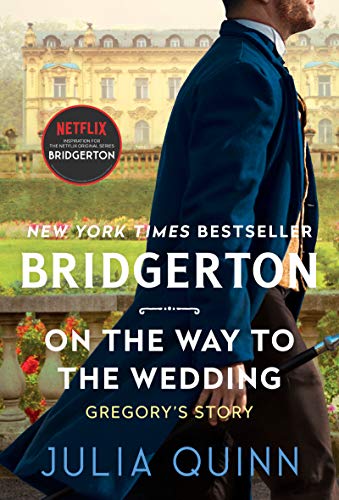 On the Way to the Wedding: Bridgerton (Bridgertons, 8)