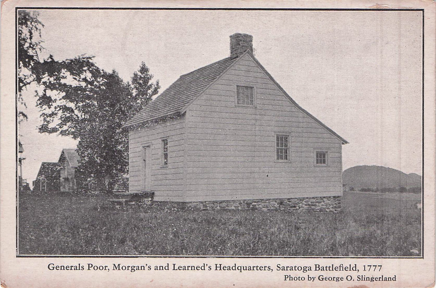 1777 Vintage Post Card - Saratoga Battlefield - Gen Poor, Morgan's Headqtr